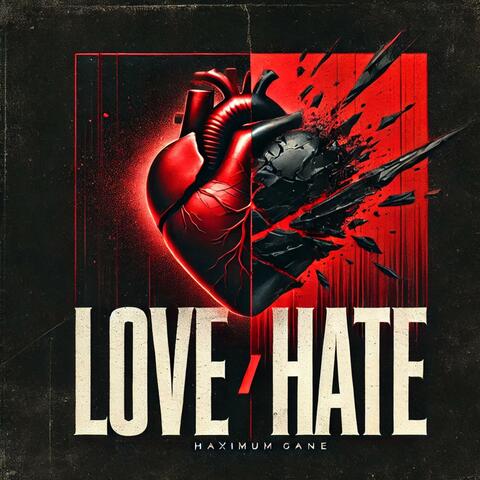 Love / Hate