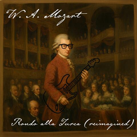 Rondo alla Turca (reimagined)