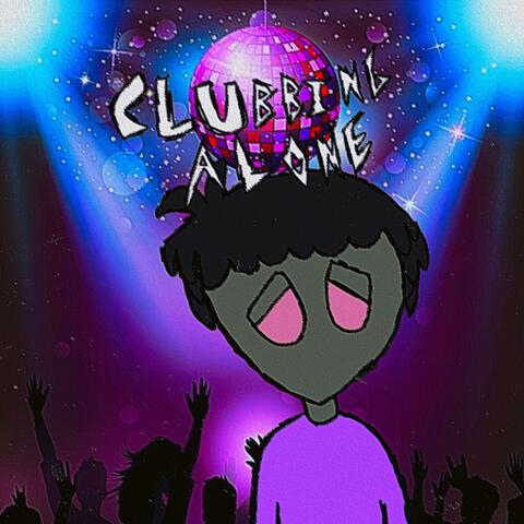 clubbing alone