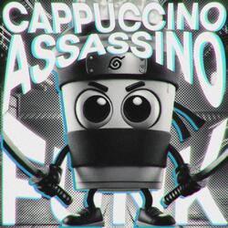 Cappuccino Assassino FUNK (SPED UP)