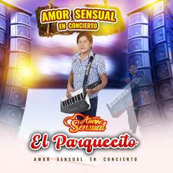 EL PARQUECITO (En Vivo)