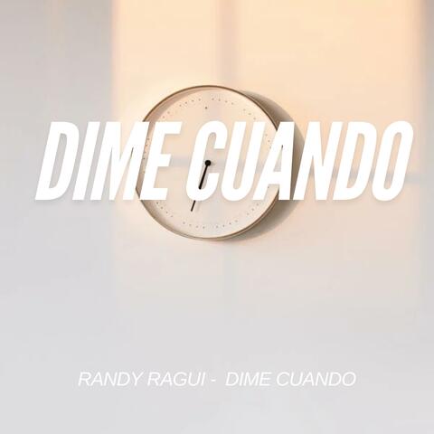 Dime cuando