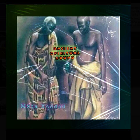 Ancient Spiritual Sound