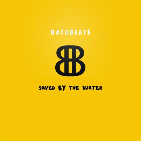 Saved By The Water