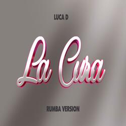 La Cura (Rumba Version)