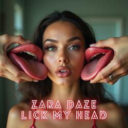 Lick my head