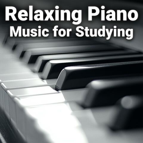 Relaxing Piano Music for Studying