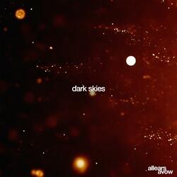 Dark Skies