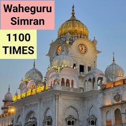 Waheguru Simran 1100 Times Fastest