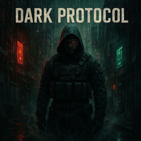 Dark Protocol, Vol. 01