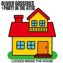 locked inside the House (feat. Party in the Attic) (Club Mix)