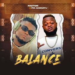 Balance (feat. Fm Aminatu)