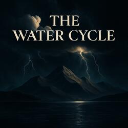 The Water Cycle