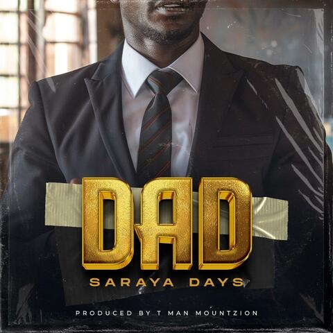 Dad (feat. Saraya Days)