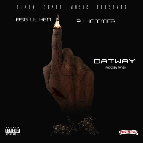 DatWay (feat. PJ Hammer)