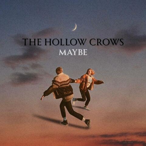Maybe