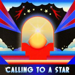 Calling to a Star