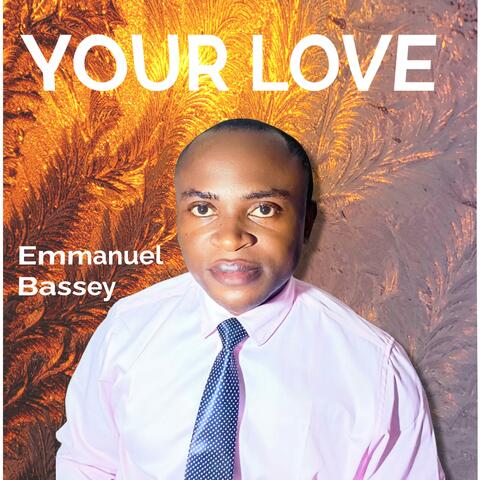 Your love