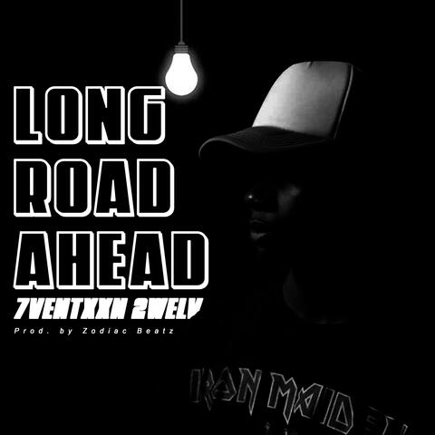 Long Road Ahead (feat. 7ventxxn 2welv)