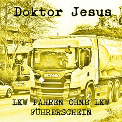 LKW Fahren ohne LKW Führerschein
