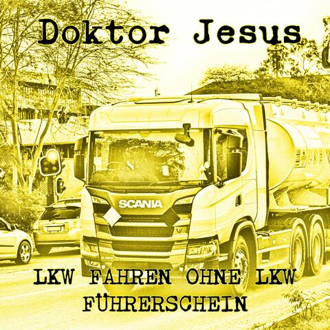 LKW Fahren ohne LKW Führerschein