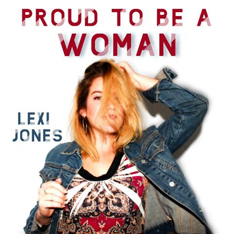 Proud to Be a Woman (D'vinyl Sessions)