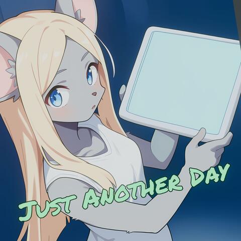 Just Another Day