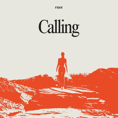 Calling