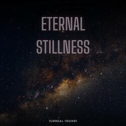 Eternal Stillness
