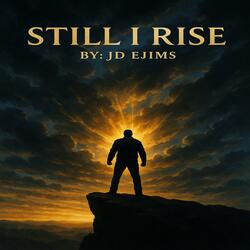 Still I Rise
