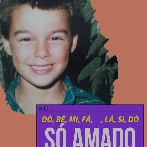 SÓ AMADO