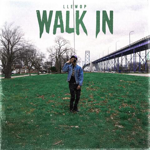 Walk In