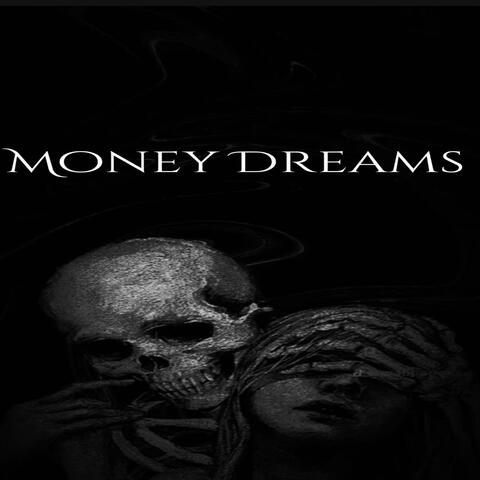 Money Dreams