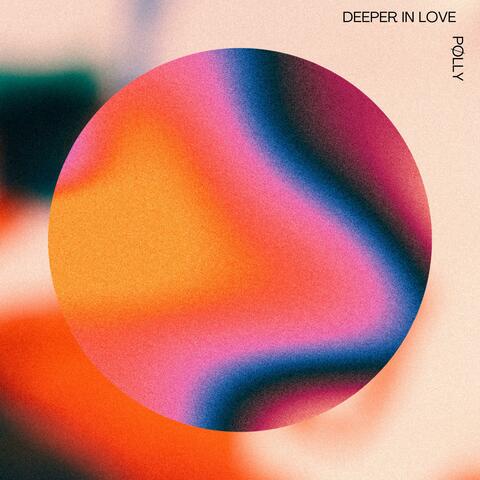 Deeper In Love