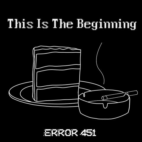 This Is The Beginning