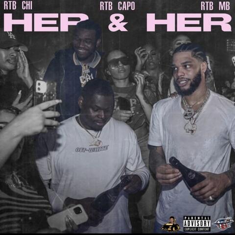 Her and Her (feat. RTB Capo & RTB Chi)