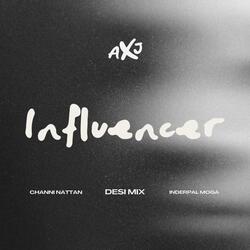 INFLUENCER (DESI EDIT)