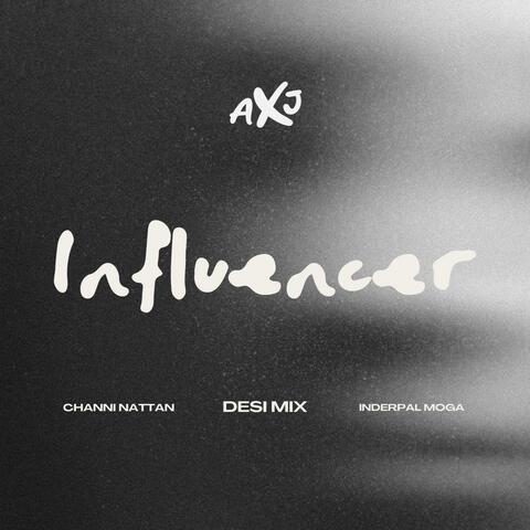 INFLUENCER (DESI EDIT)