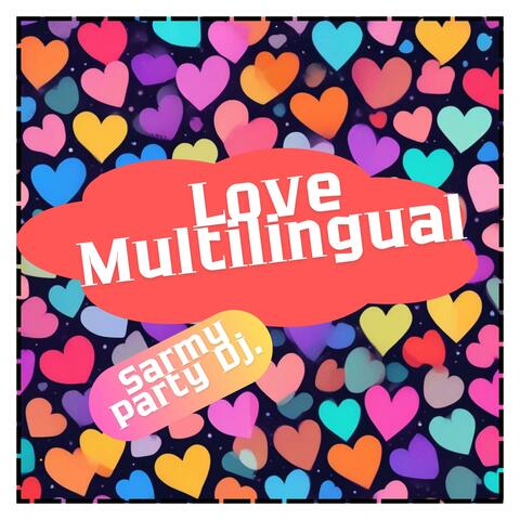 Love Multilingual