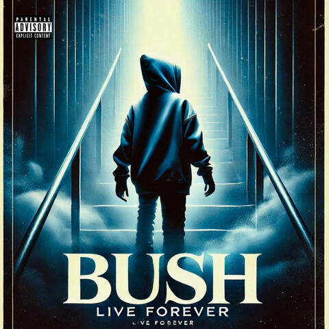 Live Forever