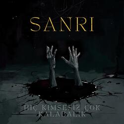 Hiç Kimsesiz Çok Kalabalık