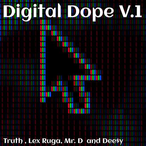 Digital Dope V.1