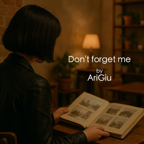Don't forget me