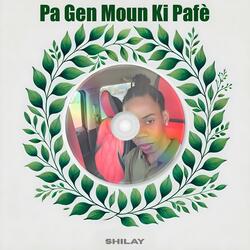 Pa Gen Moun Ki Pafè