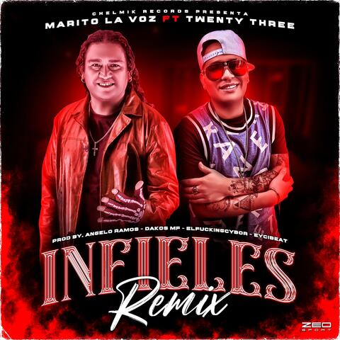 INFIELES (feat. MARITO LA VOZ) [REMIX]