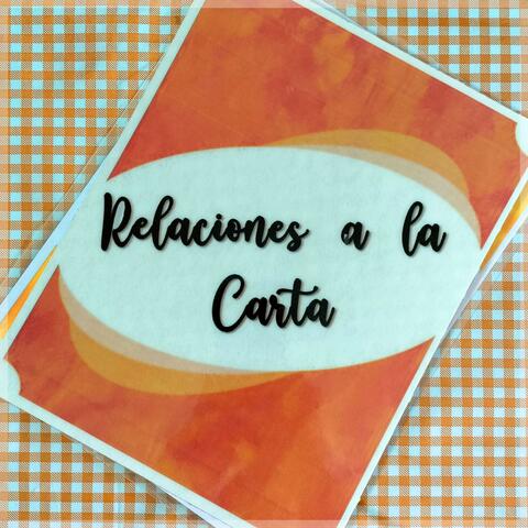 Relaciones a la Carta