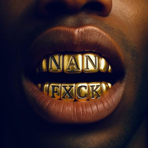 Nan Fxck