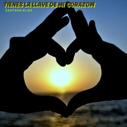 TIENES LA LLAVE DE MI CORAZON
