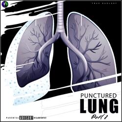 Punctured Lung (Part 2)