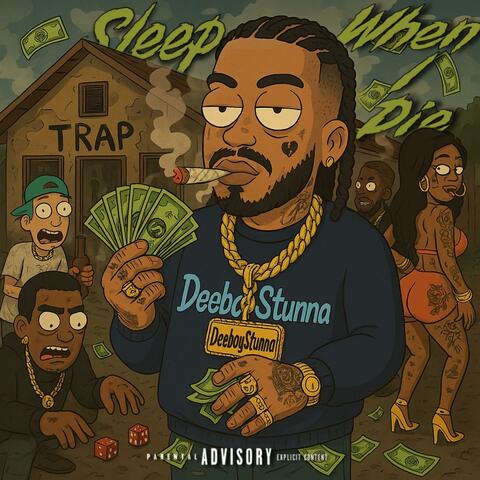 Sleep when i die